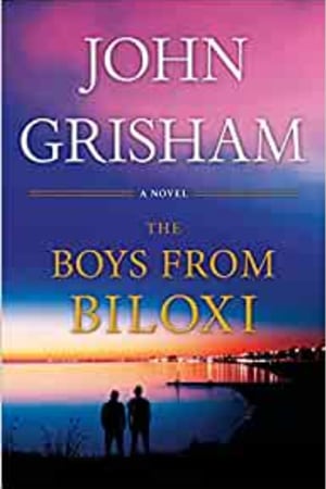 The Boys from Biloxi: A Legal Thriller book cover