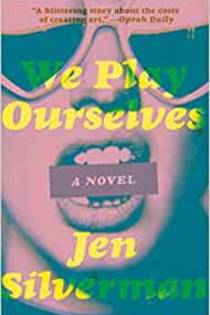 We Play Ourselves: A Novel book cover