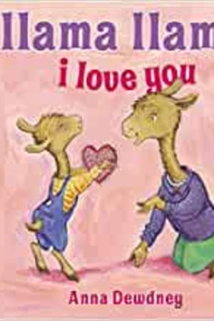 Llama Llama I Love You book cover