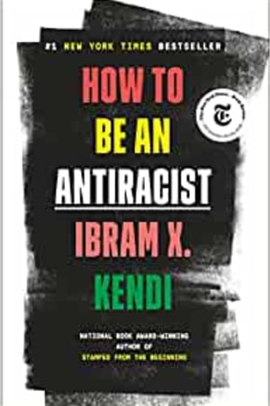 How to Be an Antiracist - book cover