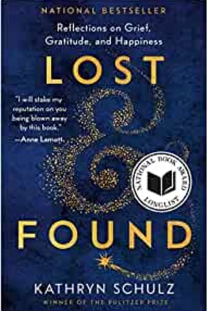 Lost & Found: Reflections on Grief, Gratitude, and Happiness book cover