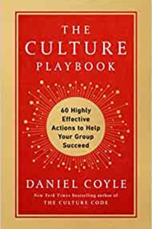 The Culture Playbook: 60 Highly Effective Actions to Help Your Group Succeed - book cover