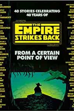 From a Certain Point of View: The Empire Strikes Back (Star Wars) - book cover
