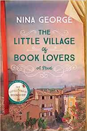 The Little Village of Book Lovers: A Novel - book cover