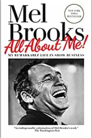 All About Me!: My Remarkable Life in Show Business book cover