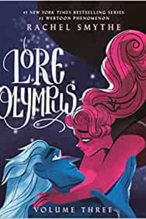 Lore Olympus: Volume Three - book cover