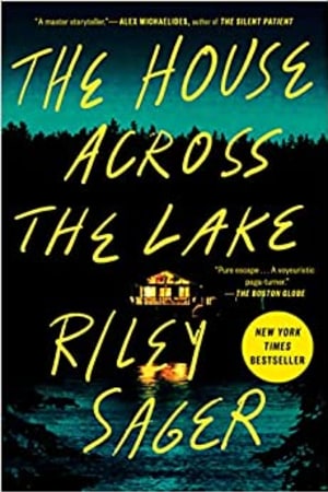 The House Across the Lake: A Novel - book cover