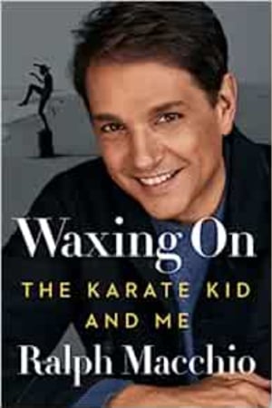 Waxing On: The Karate Kid and Me book cover