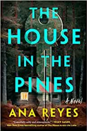 The House in the Pines: A Novel - book cover