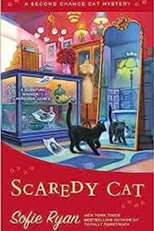 Scaredy Cat (Second Chance Cat Mystery) book cover