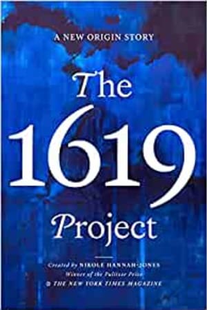 The 1619 Project: A New Origin Story - book cover