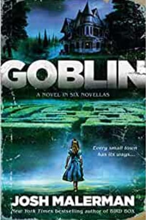 Goblin: A Novel in Six Novellas - book cover