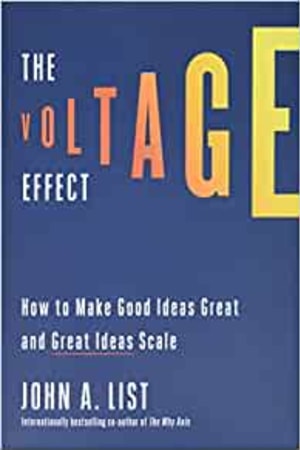 The Voltage Effect: How to Make Good Ideas Great and Great Ideas Scale - book cover