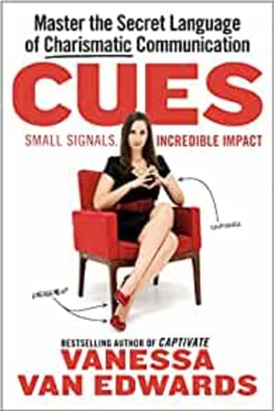 Cues: Master the Secret Language of Charismatic Communication - book cover