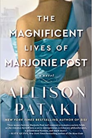 The Magnificent Lives of Marjorie Post: A Novel book cover