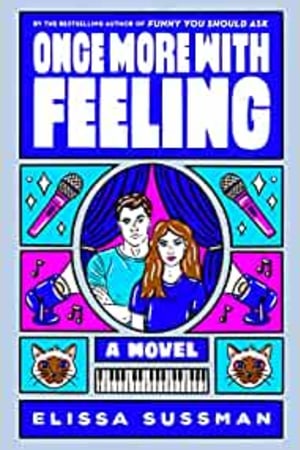 Once More with Feeling: A Novel book cover