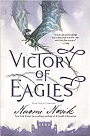 Victory of Eagles: Book Five of Temeraire - book cover