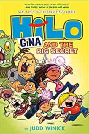 Hilo Book 8: Gina and the Big Secret - book cover