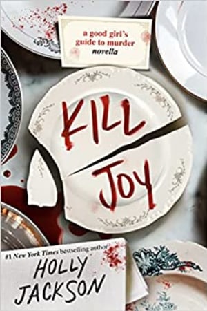 Kill Joy: A Good Girl's Guide to Murder Novella - book cover