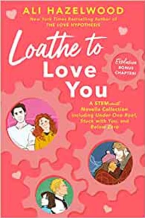 Loathe to Love You - book cover