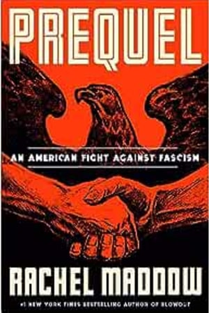 Prequel: An American Fight Against Fascism book cover