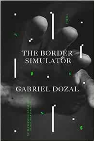 The Border Simulator: Poems book cover