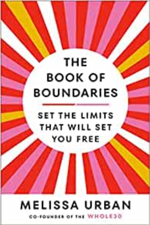 The Book of Boundaries: Set the Limits That Will Set You Free book cover