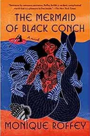 The Mermaid of Black Conch: A novel book cover