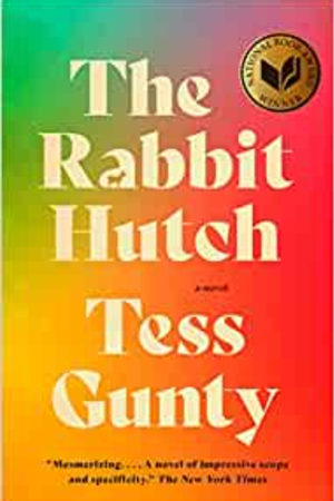 The Rabbit Hutch: A novel book cover