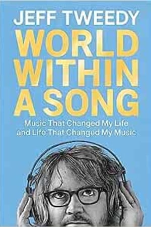 World Within a Song: Music That Changed My Life and Life That Changed My Music book cover