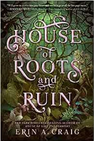 House of Roots and Ruin (SISTERS OF THE SALT) book cover