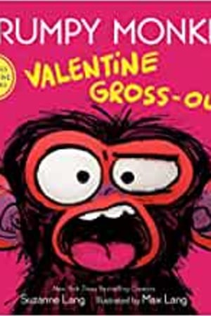 Grumpy Monkey Valentine Gross-Out - book cover