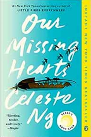 Our Missing Hearts: A Novel - book cover