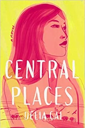 Central Places: A Novel - book cover