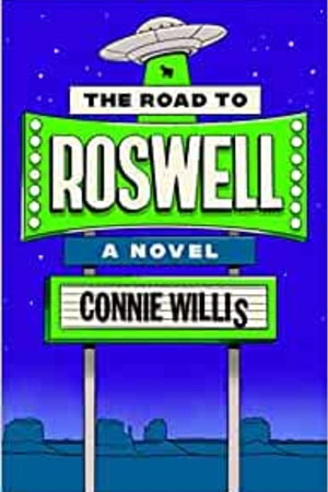 The Road to Roswell: A Novel book cover