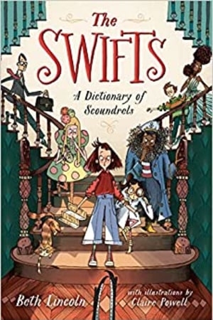 The Swifts: A Dictionary of Scoundrels book cover