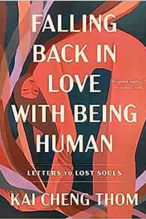 Falling Back in Love with Being Human: Letters to Lost Souls book cover