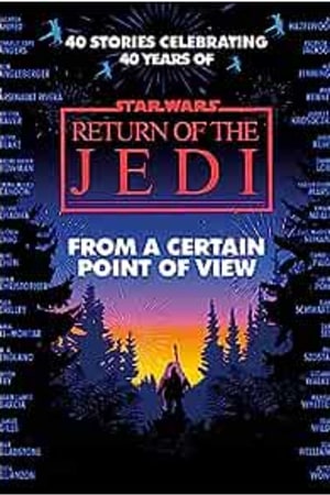 From a Certain Point of View: Return of the Jedi (Star Wars) book cover