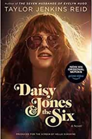 Daisy Jones & The Six (TV Tie-in Edition): A Novel book cover