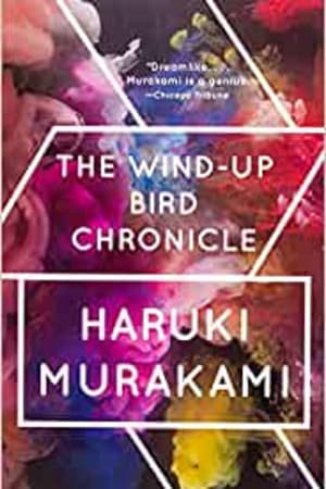 The Wind-Up Bird Chronicle: A Novel - book cover