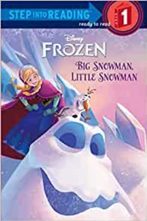 Big Snowman, Little Snowman (Disney Frozen) (Step into Reading) - book cover