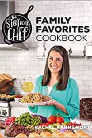 The Stay At Home Chef Family Favorites Cookbook - book cover