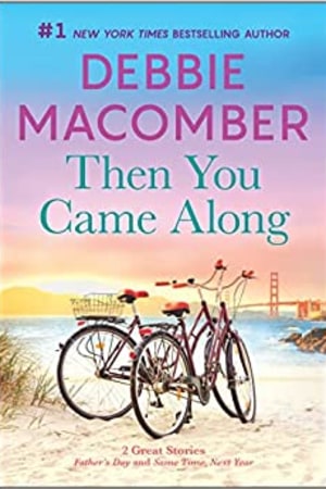 Then You Came Along: A Novel - book cover