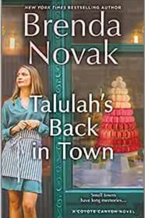 Talulah's Back in Town: a novel (Coyote Canyon, 1) book cover