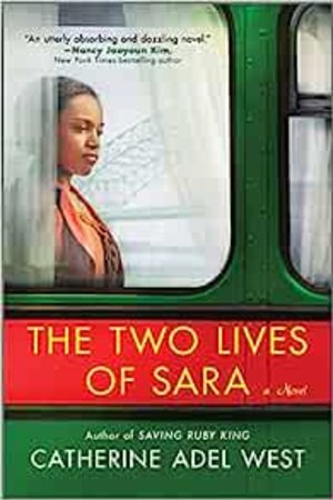 The Two Lives of Sara: A Novel book cover