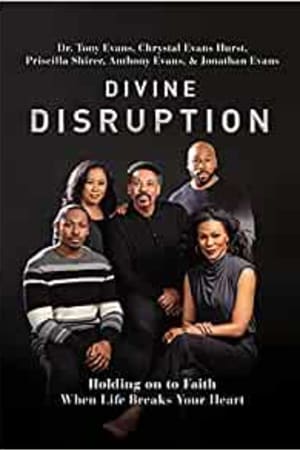 Divine Disruption: Holding on to Faith When Life Breaks Your Heart book cover