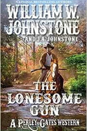 The Lonesome Gun (A Perley Gates Western) book cover