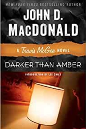 Darker Than Amber: A Travis McGee Novel book cover