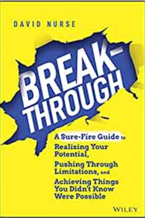 Breakthrough: A Sure-Fire Guide to Realizing Your Potential, Pushing Through Limitations, and Achieving Things You Didn't Know Were Possible book cover