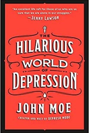 The Hilarious World of Depression - book cover